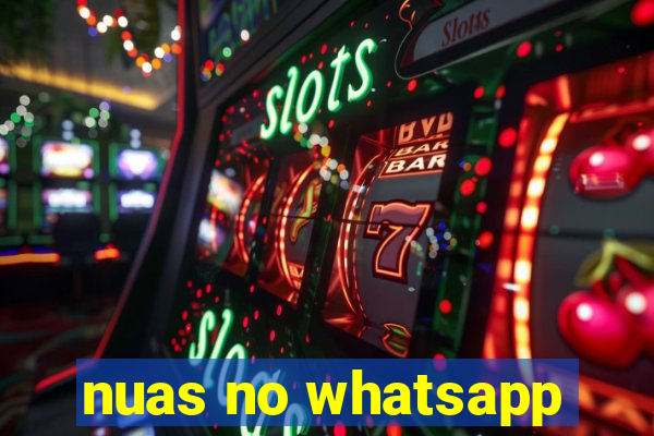 nuas no whatsapp